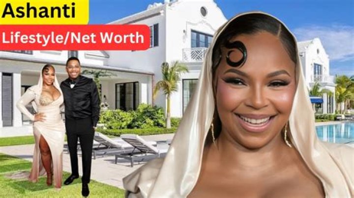 Ashanti Net Worth: A Comprehensive Look at the Singer, Actress, and Entrepreneur