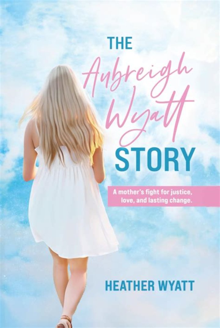 Aubreigh Wyatt Dad: The Inspiring Journey of a Young Advocate